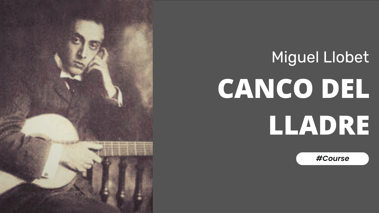 Canco del Lladre by Miguel Llobet