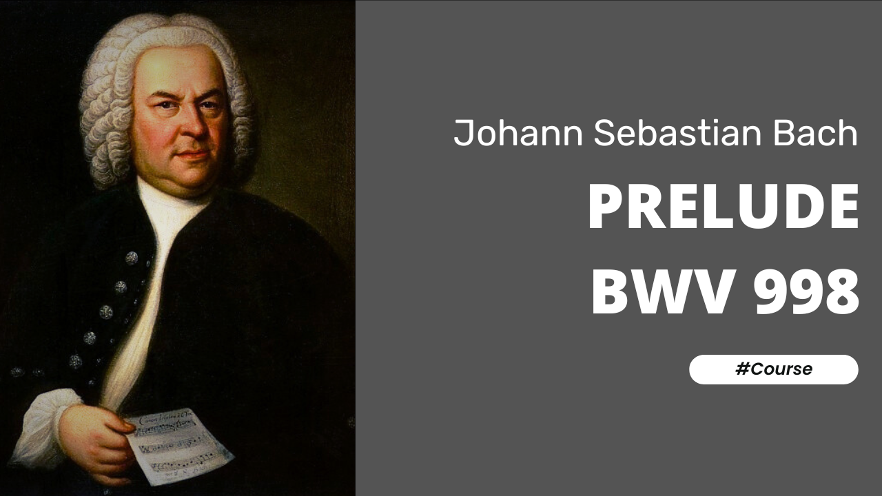 Prelude BWV 998 by Johann Sebastian Bach