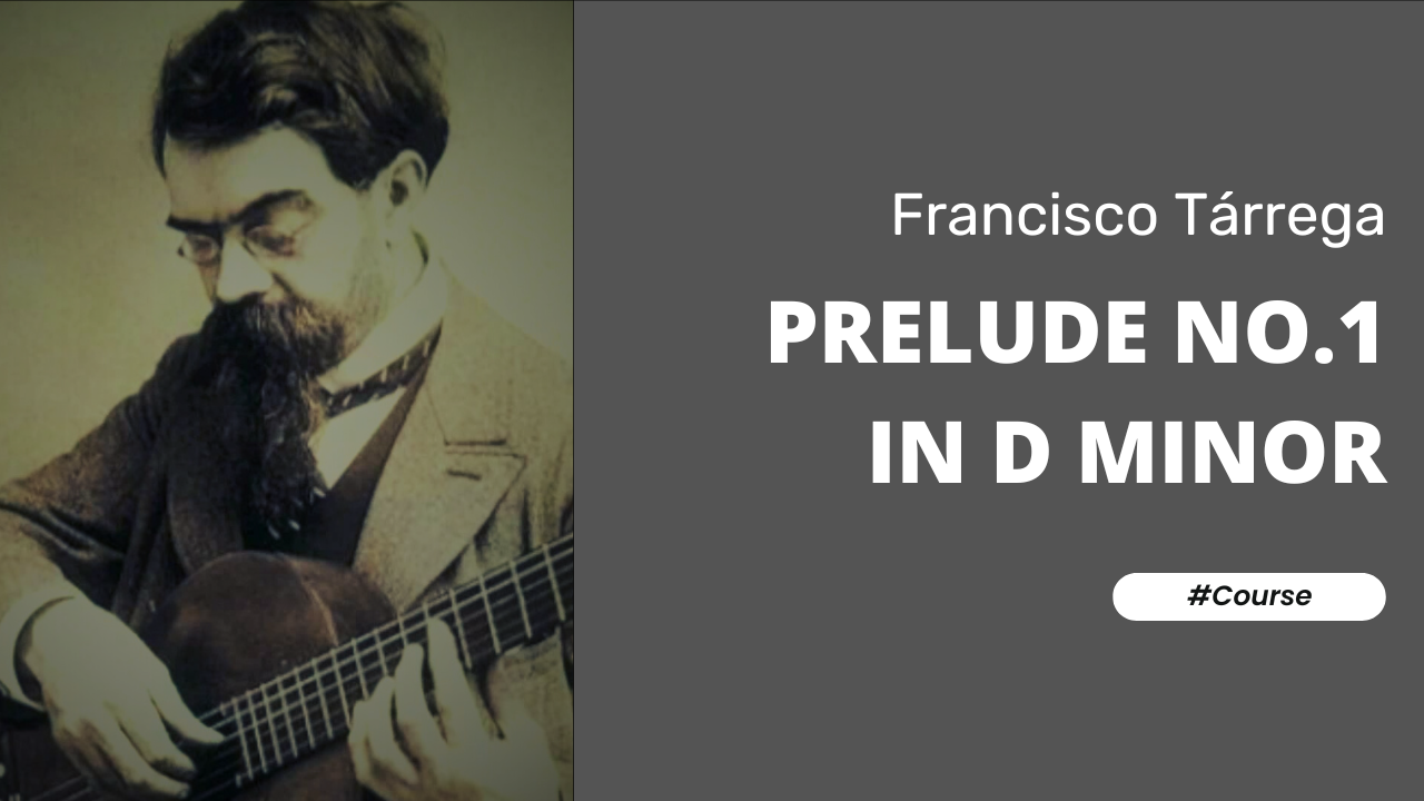 Prelude No. 1 in D minor by Francisco Tarrega