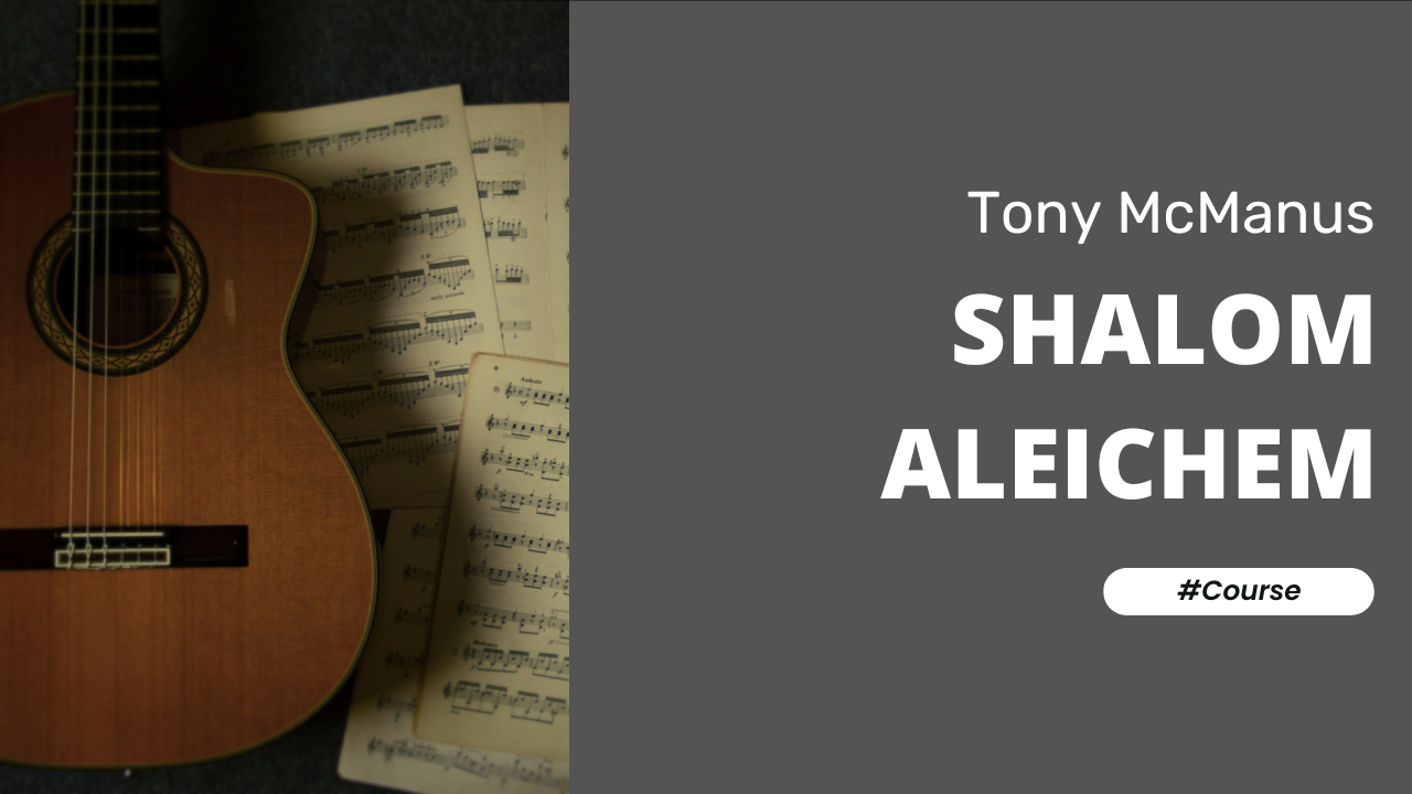 Shalom Aleichem by Tony McManus