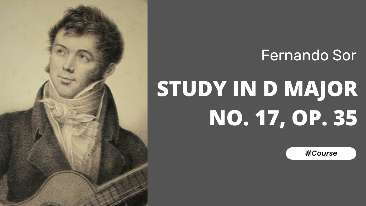 Study in D Major No. 17, Op 35 by Fernando Sor