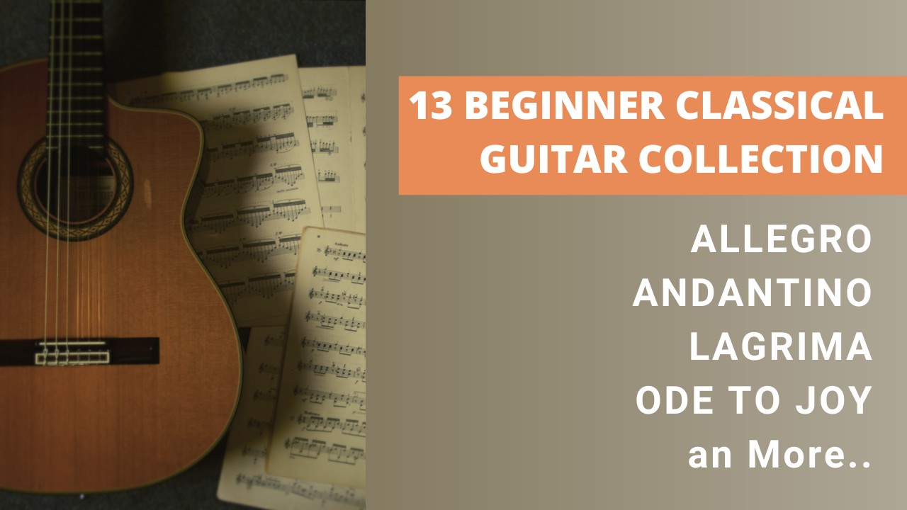 Beginner Classical guitar course collection